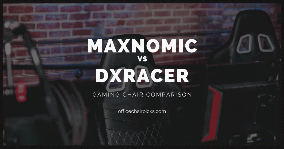 Maxnomic vs DXRacer Poster