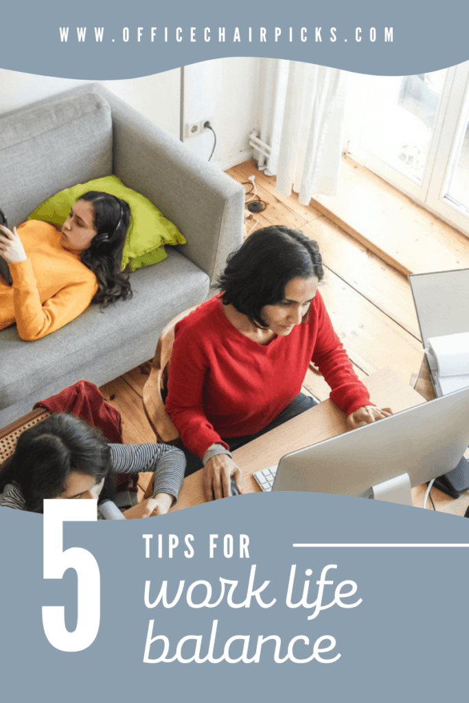 5 tips for work life balance